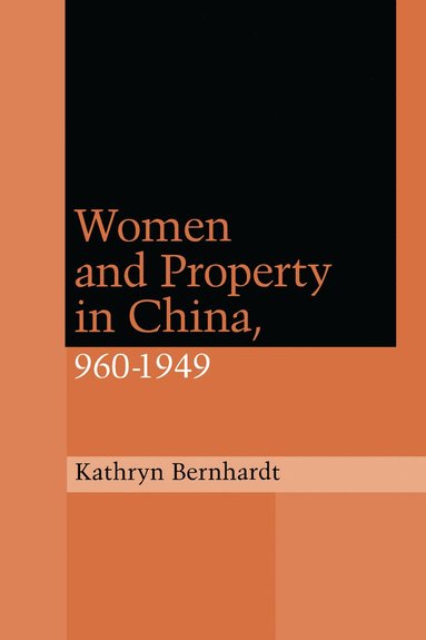 bokomslag Women and Property in China, 960-1949