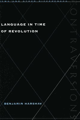bokomslag Language in Time of Revolution
