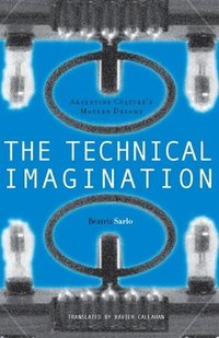 bokomslag The Technical Imagination