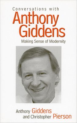 bokomslag Conversations with Anthony Giddens