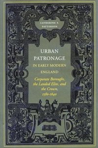 bokomslag Urban Patronage in Early Modern England