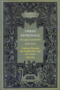 bokomslag Urban Patronage in Early Modern England