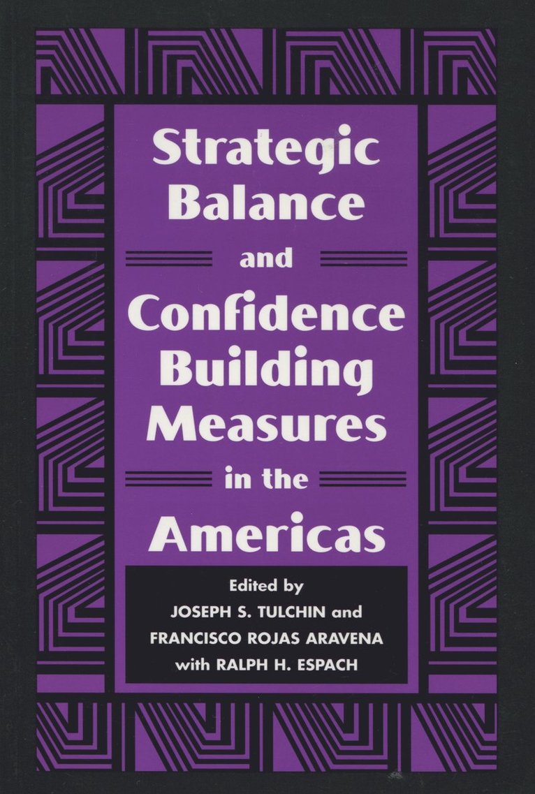 Strategic Balance and Confidence Building Measures in the Americas