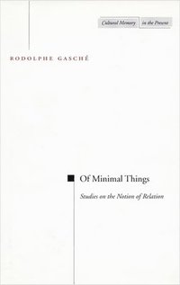 bokomslag Of Minimal Things: Studies on the Notion of Relation