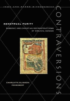 Charlotte Elisheva Fonrobert - Menstrual Purity, Inbunden