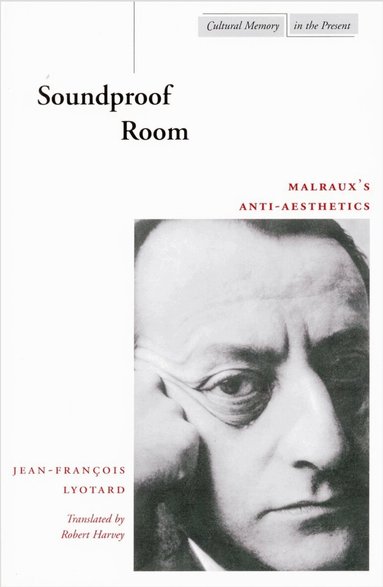 Jean-François Lyotard - Soundproof Room, Inbunden