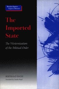 bokomslag The Imported State