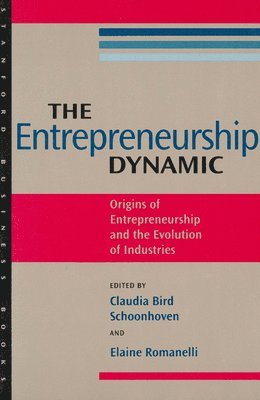 The Entrepreneurship Dynamic 1