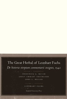 The Great Herbal of Leonhart Fuchs 1