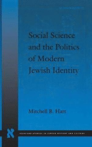 Social Science and the Politics of Modern Jewish Identity