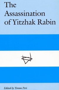 bokomslag The Assassination of Yitzhak Rabin