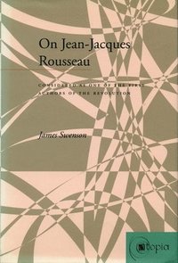 bokomslag On Jean-Jacques Rousseau