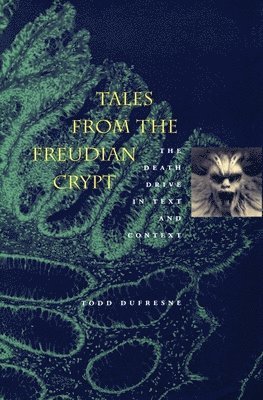 bokomslag Tales from the Freudian Crypt