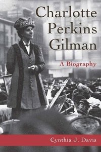 bokomslag Charlotte Perkins Gilman