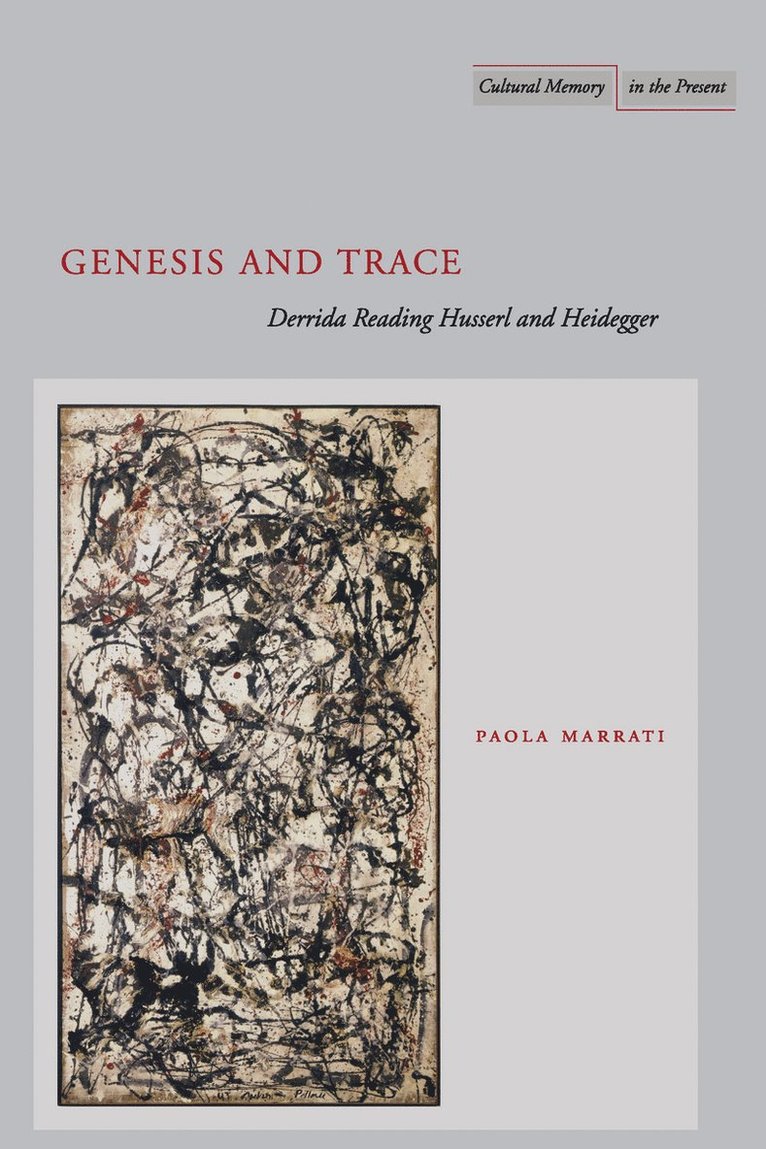 Paola Marrati - Genesis and Trace, Häftad