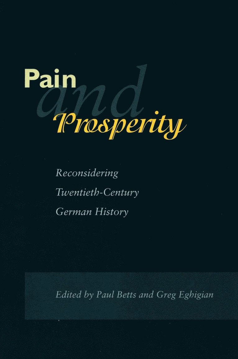 Pain and Prosperity