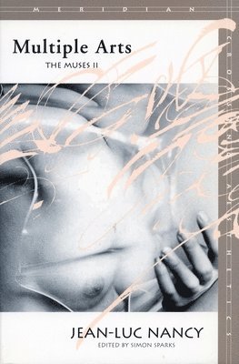 Jean-Luc Nancy, Simon Sparks - Multiple Arts, Häftad