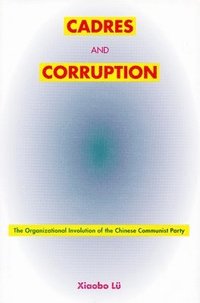 bokomslag Cadres and Corruption