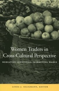 bokomslag Women Traders in Cross-Cultural Perspective