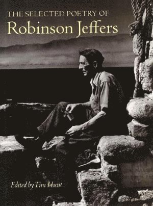 Selected Poetry of Robinson Jeffers