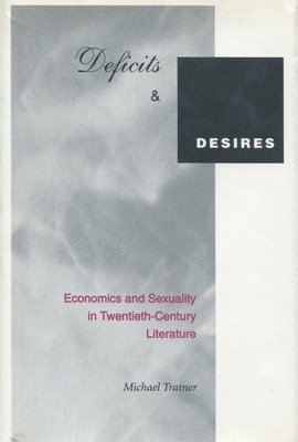 bokomslag Deficits and Desires