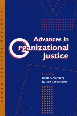 Advances in Organizational Justice 1