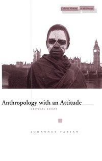 bokomslag Anthropology with an Attitude