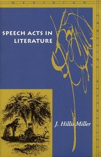 bokomslag Speech Acts in Literature