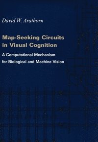 bokomslag Map-Seeking Circuits in Visual Cognition