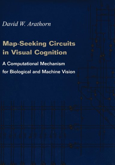 bokomslag Map-Seeking Circuits in Visual Cognition