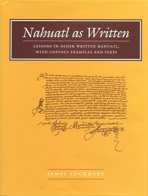 bokomslag Nahuatl as Written