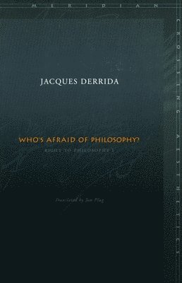 Who's Afraid of Philosophy?