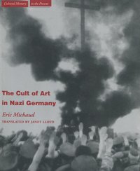 bokomslag Cult of Art in Nazi Germany