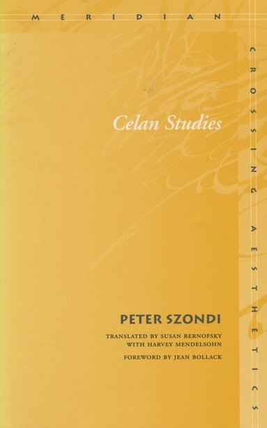 Peter Szondi - Celan Studies, Häftad