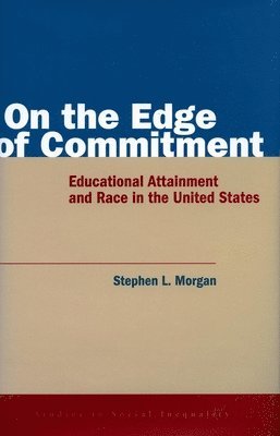 On the Edge of Commitment 1