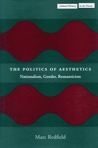 bokomslag The Politics of Aesthetics