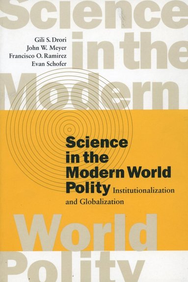 bokomslag Science in the Modern World Polity