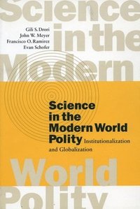 bokomslag Science in the Modern World Polity