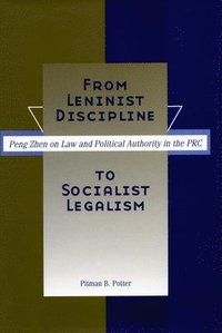 bokomslag From Leninist Discipline to Socialist Legalism