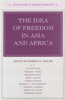 The Idea of Freedom in Asia and Africa 1