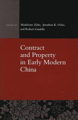 Contract and Property in Early Modern China 1