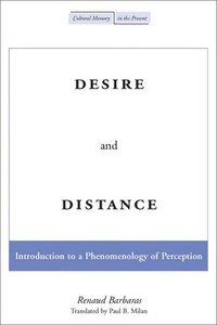 bokomslag Desire and Distance