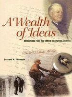 Bertrand Patenaude - Wealth of Ideas, Inbunden