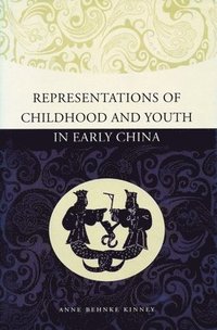 bokomslag Representations of Childhood and Youth in Early China