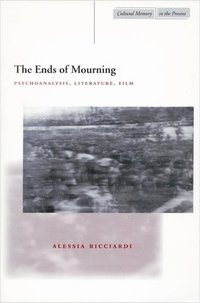 bokomslag The Ends of Mourning