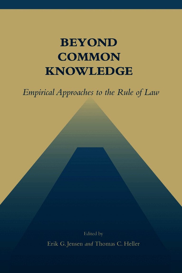 Erik G. Jensen, Thomas C. Heller - Beyond Common Knowledge, Inbunden