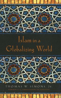 bokomslag Islam in a Globalizing World
