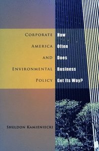 bokomslag Corporate America and Environmental Policy