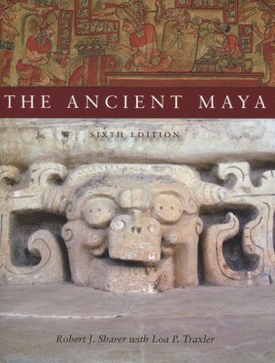 The Ancient Maya, 6th Edition 1