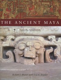 bokomslag The Ancient Maya, 6th Edition